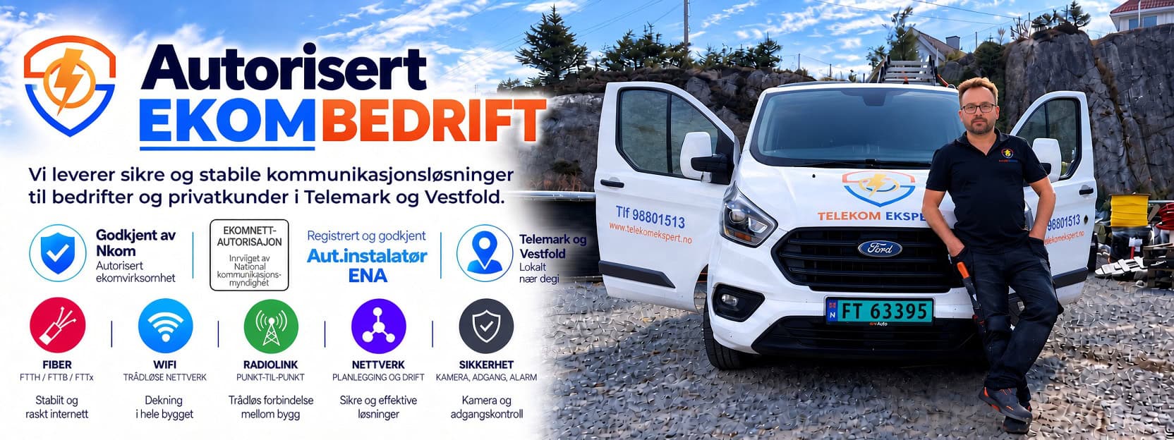Autorisert ekom bedrift i Telemark og Vestfold – Telekom Ekspert AS